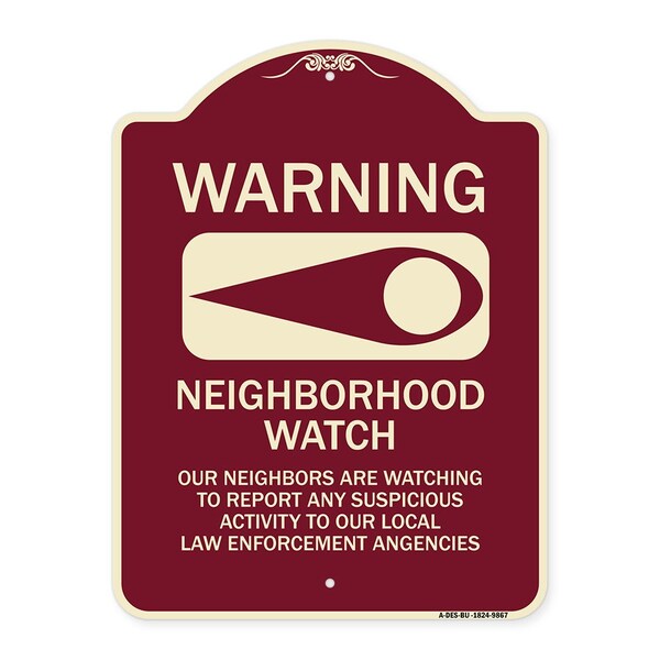 Designer Series-Warning-Our Neighbors Are Watching Burgungy, 24" x 18", BU-1824-9867